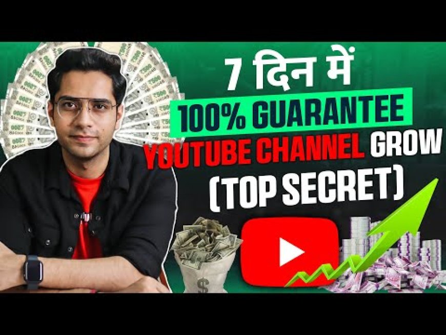 How to grow YOUTUBE Channel - TOP SECRET