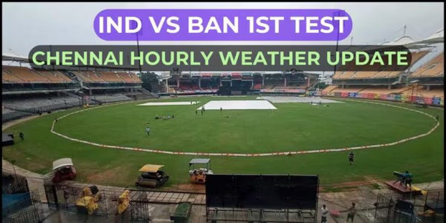 India vs Bangladesh 1st Test, Chennai weather: Rain disruptions set to frustrate Rohit Sharma and co. on red-ball return